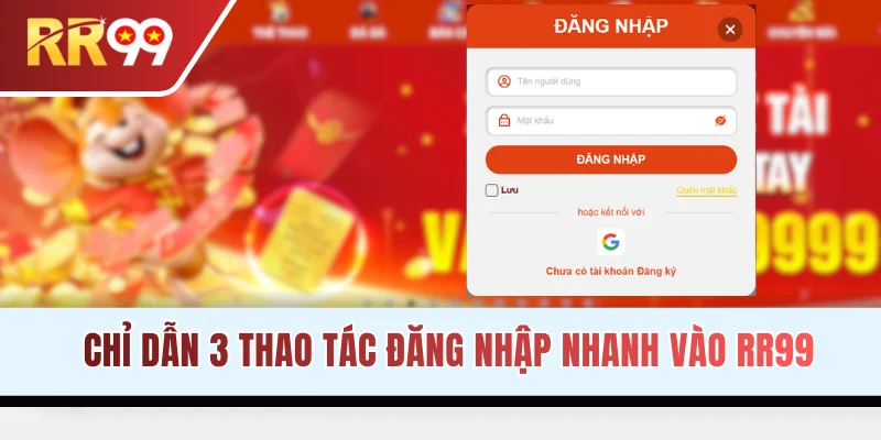 Chỉ dẫn 3 thao tác đăng nhập vào hệ thống