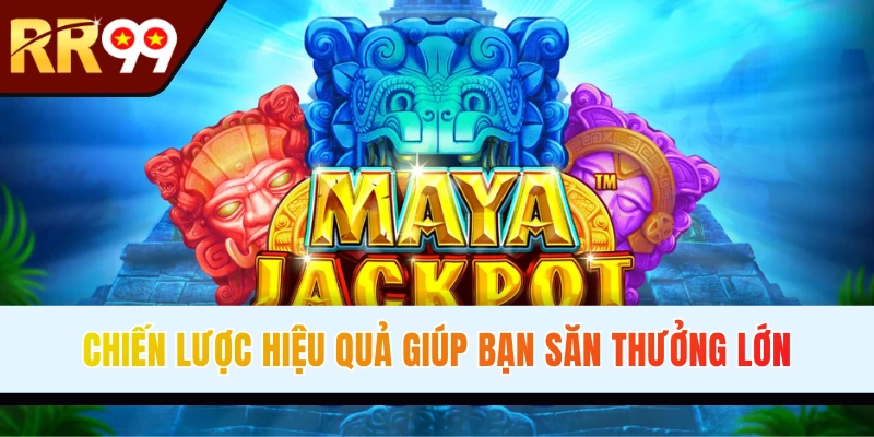 Bỏ túi chiến thuật quay hũ thắng đậm từ cao thủ