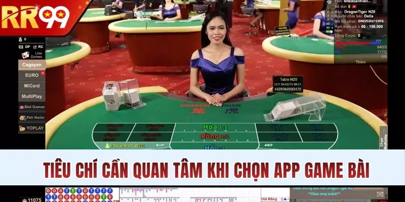 Tiêu chí cần quan tâm khi chọn app game bài
